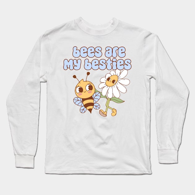 Bees Are My Besties Long Sleeve T-Shirt by Milibella